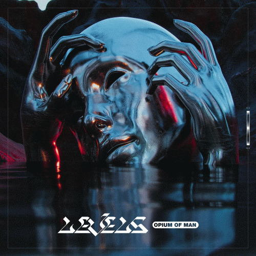 Levels : Opium of Man